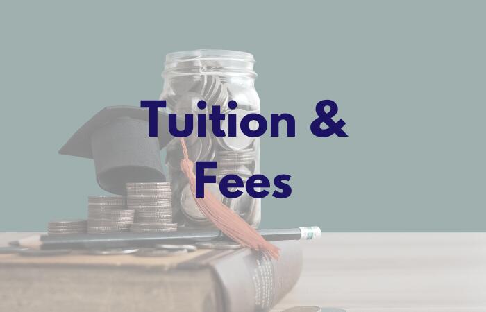 Financial Aid: Tuition and Fees